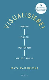 Fester Einband Visualisiere! von Maya Raichoora