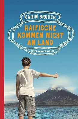 E-Book (epub) Haifische kommen nicht an Land von Karin Bruder