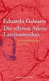 E-Book (epub) Die offenen Adern Lateinamerikas von Eduardo Galeano