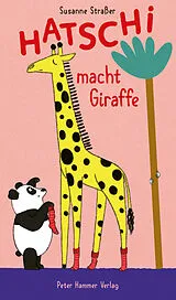 Pappband Hatschi macht Giraffe von Susanne Straßer
