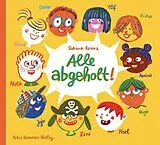 Pappband Alle abgeholt! von Sabine Kranz