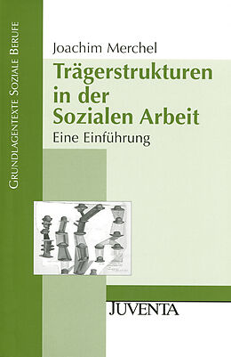 Paperback Trägerstrukturen in der Sozialen Arbeit von Joachim Merchel