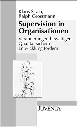Paperback Supervision in Organisationen von Klaus Scala, Ralph Grossmann