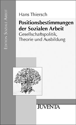 Paperback Positionsbestimmungen der Sozialen Arbeit von Hans Thiersch