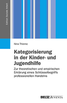 Paperback Kategorisierung in der Kinder- und Jugendhilfe von Nina Thieme