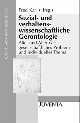 Paperback Sozial- und verhaltenswissenschaftliche Gerontologie von Karl