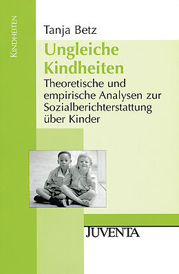 Paperback Ungleiche Kindheiten von Tanja Betz