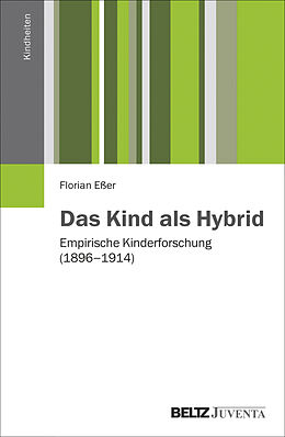 Paperback Das Kind als Hybrid von Florian Eßer