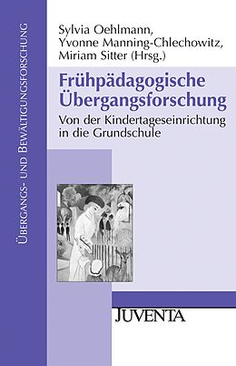 Paperback Frühpädagogische Übergangsforschung von Oehlmann