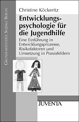 Paperback Entwicklungspsychologie für die Jugendhilfe von Christine Köckeritz