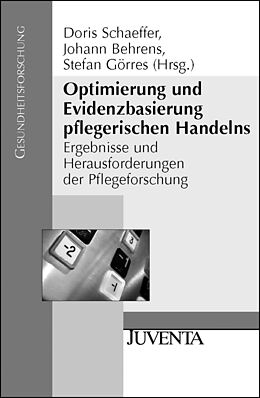 Paperback Optimierung und Evidenzbasierung pflegerischen Handelns von Schaeffer