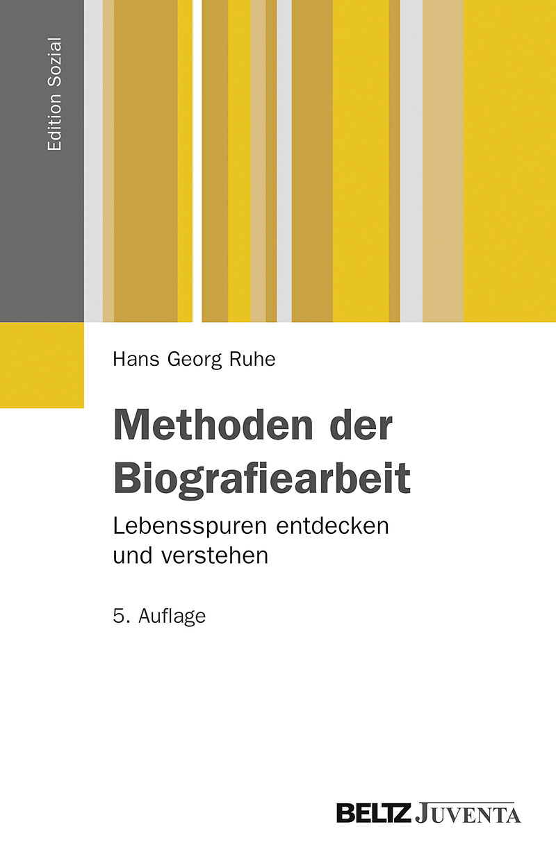 Methoden Der Biografiearbeit Hans Georg Ruhe Buch Kaufen Ex Libris