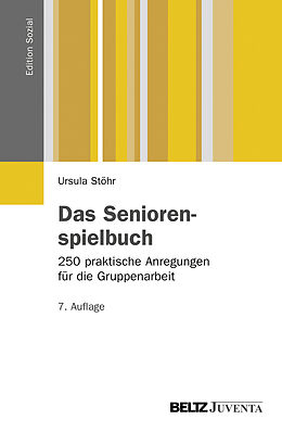 Kartonierter Einband Das Seniorenspielbuch von Ursula Stöhr