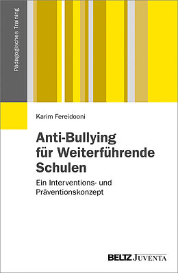 Paperback Anti-Bullying für Weiterführende Schulen von Karim Fereidooni