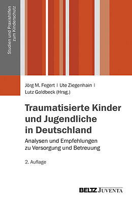 Kartonierter Einband Traumatisierte Kinder und Jugendliche in Deutschland von 