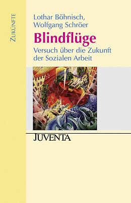 Paperback Blindflüge von Lothar Böhnisch, Wolfgang Schröer