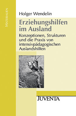 Paperback Erziehungshilfen im Ausland von Holger Wendelin