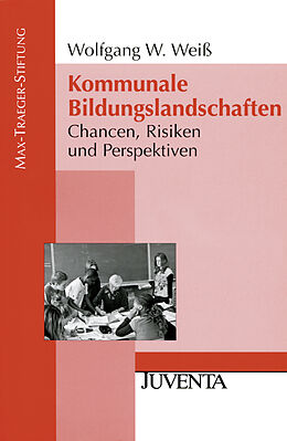 Paperback Kommunale Bildungslandschaften von Wolfgang W. Weiß