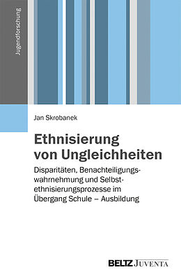 Paperback Ethnisierung von Ungleichheit von Jan Skrobanek