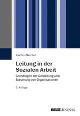 Kartonierter Einband Leitung in der Sozialen Arbeit von Joachim Merchel