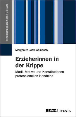 Paperback Erzieherinnen in der Krippe von Margarete Jooß-Weinbach