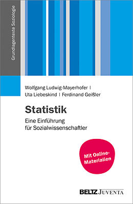 Kartonierter Einband Statistik von Wolfgang Ludwig-Mayerhofer, Uta Liebeskind, Ferdinand Geißler