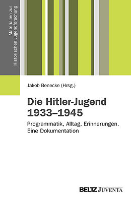 Paperback Die Hitler-Jugend 1933 bis 1945 von 