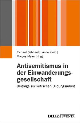 Paperback Antisemitismus in der Einwanderungsgesellschaft von 