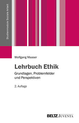 Kartonierter Einband Lehrbuch Ethik von Wolfgang Maaser