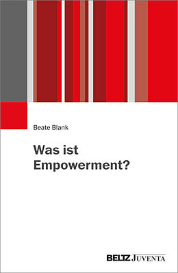 Kartonierter Einband Was ist Empowerment? von Beate Blank
