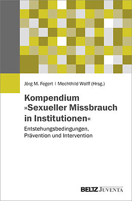 Fester Einband Kompendium »Sexueller Missbrauch in Institutionen« von 