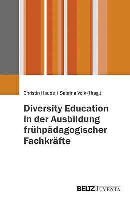Paperback Diversity Education in der Ausbildung frühpädagogischer Fachkräfte von 