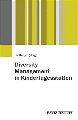 Paperback Diversity Managment in Kindertagesstätten von Iris Ruppin