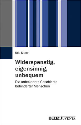 Paperback Widerspenstig, eigensinnig, unbequem von Udo Sierck