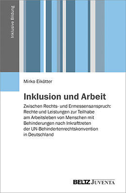 Paperback Inklusion und Arbeit von Mirko Eikötter