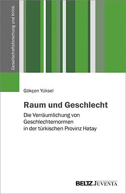 Paperback Raum und Geschlecht von Gökçen Yüksel