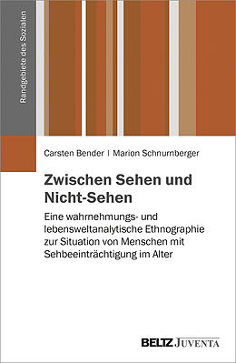 Paperback Zwischen Sehen und Nicht-Sehen von Carsten Bender, Marion Schnurnberger