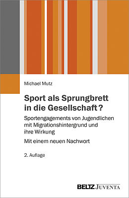Paperback Sport als Sprungbrett in die Gesellschaft? von Michael Mutz