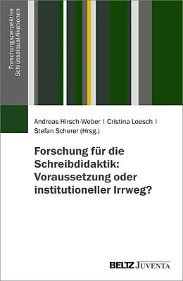 Paperback Forschung für die Schreibdidaktik: Voraussetzung oder institutioneller Irrweg? von 