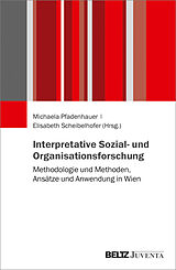 Kartonierter Einband Interpretative Sozial- und Organisationsforschung von 