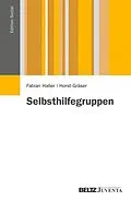 E-Book (pdf) Selbsthilfegruppen von Fabian Haller, Horst Gräser
