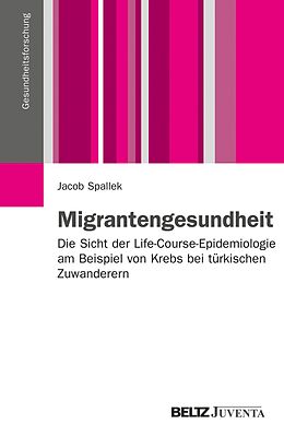 E-Book (pdf) Migrantengesundheit von Jacob Spallek