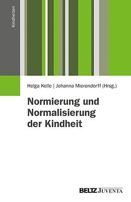 E-Book (pdf) Normierung und Normalisierung der Kindheit von 