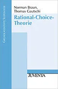 E-Book (pdf) Rational-Choice-Theorie von Norman Braun, Thomas Gautschi