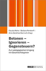 E-Book (pdf) Betonen - Ignorieren - Gegensteuern? von 