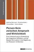 E-Book (pdf) Person-Sein zwischen Anspruch und Wirklichkeit von Matthias Dammert, Christine Keller, Thomas Beer