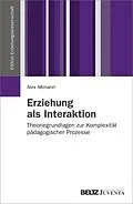 E-Book (pdf) Erziehung als Interaktion von Alex Aßmann