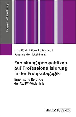 E-Book (pdf) Forschungsperspektiven auf Professionalisierung in der Frühpädagogik von 