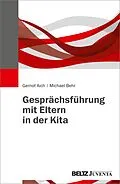 E-Book (pdf) Gesprächsführung mit Eltern in der Kita von Gernot Aich, Michael Behr