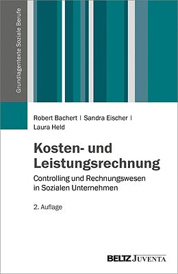 E-Book (pdf) Kosten- und Leistungsrechnung von Robert Bachert, Sandra Eischer, Laura Held